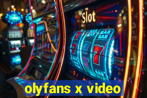 olyfans x video